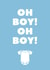 Oh boy it's a boy! created by Sketch-Fletch Designs
