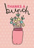 Thanks a bunch created by Dottypink Designs