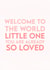 Welcome to the world little one - newborn card created by Lucy McCausland