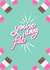 You’re doing fab friendship card created by Ashleigh Walker