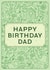 Happy Birthday Dad 1001 created by olliebrownillustration