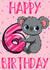 6th Birthday Koala Bear Card created by Love Gifts