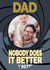 Funny James Bond Personalised Father's Day Card / Photo Card - For Dad - Nobody Does It Better created by ShortRound888