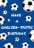 Chelsea-Tastic Birthday created by Warrior&Feral