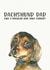 Dachshund Dad Birthday or Father's Day card created by Jo Scott Art