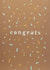 Congrats confetti created by Stacey Knights