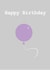 Happy Birthday Lilac Balloon Card  created by Hundreds & Thousands