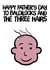Funny Baldilocks Father's Day Card - Dad - Bald - Happy Father's Day To Baldilocks And The Three Hairs created by picsandsquiggles