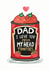 Cute Birthday Card - Dad - Heinz - I Love You From My Head Tomatoes created by Forever Funny