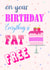Everything Is Fat Free Text and Cake Birthday card created by June Malone
