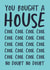 You Bought A House New home card created by @tikkled.pink