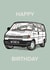 Happy Birthday VW T4 Van, Car Greeting Card  created by Phoebe 