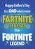 Fartnite Legend Father's Day card created by NEEDL designs