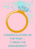 Funny Engagement card for a friend. Congratulations on the ring created by Rae of Sunshine