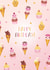 Fun Pink Ice Cream Birthday Card created by Evie Garnett Designs
