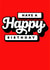 Have a Happy Birthday created by RED Cards