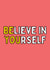 Believe In Yourself Card created by Meg's Creative Outlet