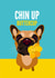 Chin Up Butter Cup, Mental Health Card created by Diva Doodle Designs