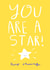 You’re A Star Card  created by ems le tocq