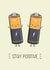 Stay Positive Battery Card created by Creaternet
