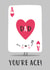 Dad You're Ace Father's Day Card created by Design By Day