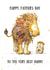 Cute Daddy Lion Fathers Day Card - Daddy - Lion - Happy Father's Day To The Very Best Daddy created by Kate Garrett