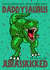 Daddy Dinosaur Fathers Day Card created by Love Gifts