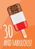 Fab lolly 30th Birthday Card created by Lucie Chapman