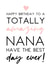 Amazing Nana Birthday Card created by Word Up Creative