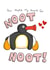 Cute Pengu Valentines Day Card / Anniversary Card - Penguin - Pengu - You Make My Heart Go Noot Noot created by Bishop, Please!