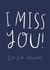 I Miss You Card created by ems le tocq