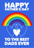 Happy Father's Day To The Best Dads Ever created by Faye Burtenshaw