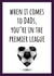 Football Premier League Dad Card - Dad Birthday - Father's Day created by size3art