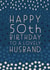 Happy 50th Birthday Husband created by Juniper and Rose Studio