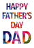 Colourful abstract Typography Father's Day card. created by size3art