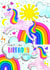 Kids Magical Unicorn Rainbow Birthday Card created by Colour Pop Prints