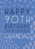 Happy 90th Birthday Grandad created by Juniper and Rose Studio