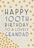 Happy 100th Birthday Grandad created by Juniper and Rose Studio