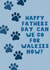 Happy Fathers Day from the dog created by KATIE S