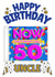 NOW That's What I Call 50- Uncle’s 50th Birthday Card created by ShortRound888