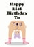 Cheeky nude bum 21st birthday card for her created by Studio Boketto