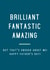 Brilliant fantastic amazing Father's Day Funny Card created by Megan Claire