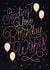 Special Birthday Wishes created by Laura Scribbles