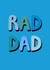 Rad Dad Father’s Day Card created by Ellie Ward