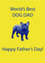 Fathers Day form the Dog created by Diane Worth
