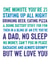 Funny Typography Fathers Day Card / Birthday Card - Dad - One Minute You're 21 Staying Up All Night...A Dad, No Sleep, No Money, Can't Poo In Peace created by Do You Punctuate?