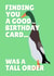 Tall Order Long Boi Duck Birthday Card created by PopDogShop
