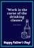 Curse of the drinking classes fathers day card created by Pip Davis