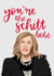 Moira Rose Schitt's Creek, You're The Schitt! created by Jemma Rose Design