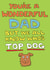 Top Dog Fathers Day Card created by Off The Leash Cartoons by Rupert Fawcett